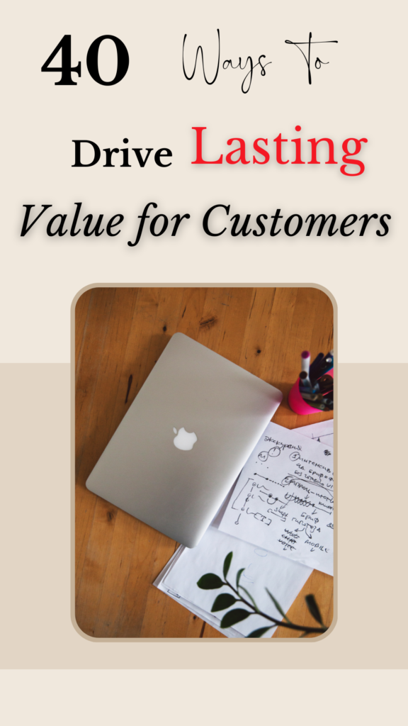 40-Ways-to-Drive-Lasting-Value-for-Customers